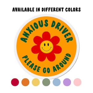 Anxious Driver, Please Go Around Car Magnet | Millennial Gen Z Aesthetic | Retro Vintage Disco Cute Vinyl Car Decal