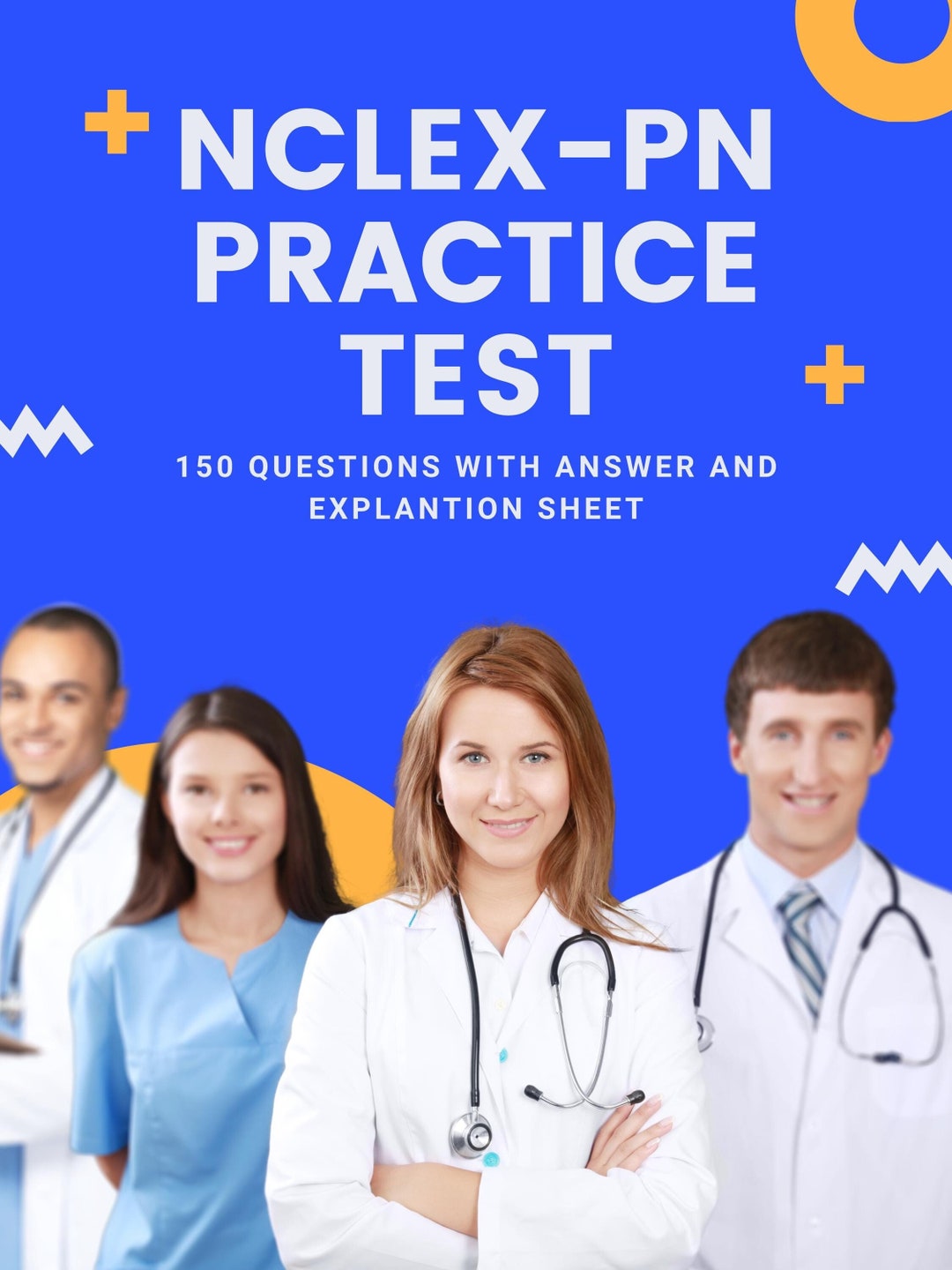 Practic Study NCLEX PN Study Guide With Practic Test With Answer Sheet 150 Questions ...