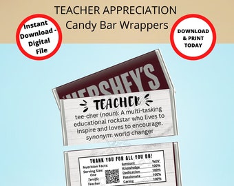 PRINTABLE TEACHER Candy Bar Wrapper-Instant Download-Teacher appreciation, end of year teacher gifts, holiday, back to school, thank you