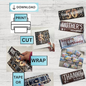May include: Instructions for wrapping candy bars with printable labels. The image shows a variety of labels with different designs, including "Happy Birthday", "Mother's", and "Thanks".