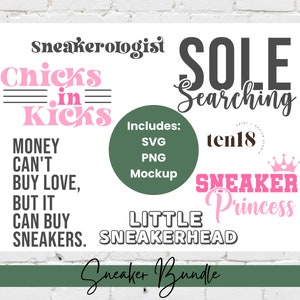 Sneakerhead SVG | Sneakerhead Bundle | Female Sneakerhead | Sneaker SVG | Sneaker Quotes