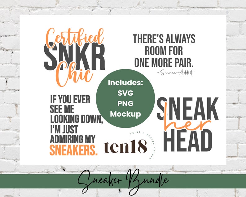 Sneakerhead SVG Sneakerhead Bundle Female Sneakerhead Sneaker SVG Sneaker Quotes Etsy