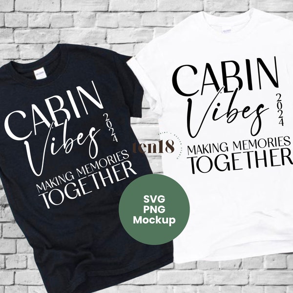 Cabin Vibes | Cabin Trip | Family Vacation SVG | Travel svg | Vacation svg | Vacation shirt svg | Family vacation shirts | Roadtrip svg