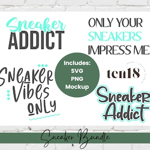 Sneakerhead SVG | Sneakerhead Bundle | Female Sneakerhead | Sneaker SVG | Sneaker Quotes