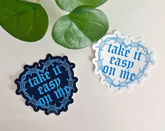 Blue Gothic Barbed Wire "Take it Easy" Die Cut Vinyl Sticker | 3x2.7 Inch | Laptop Sticker, Notebook Sticker