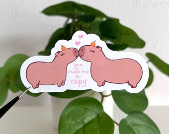 You make me so Capy Valentines Day Capybara Die cut vinyl sticker, 3.5x1.7 Inch, Cute Capybara Sticker, Laptop decal, Valentines Day Gift