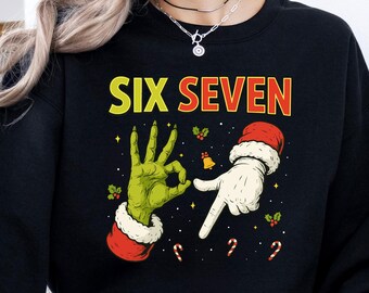 Six Seven Christmas Sweatshirt: Funny 67 Meme Sweatshirt, Viral 67 Holiday Sweater, Trending 6 7 Xmas Sweater, Funny Xmas 67 Meme Sweatshirt