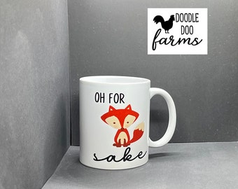 Oh for fox sake mug