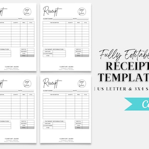 May include: Four printable receipt templates in black and white with the text "Receipt" and "Logo Here" in a handwritten font. The templates are designed for use with Canva and are available in US Letter and 3x4 sizes.