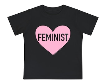 Baby Feminist Heart Tee: Soft Cotton Activist Clothes
