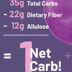 May include: A graphic showing a breakdown of carbohydrates, with 35g total carbs, 22g dietary fibre, and 12g allulose, resulting in 1 net carb.