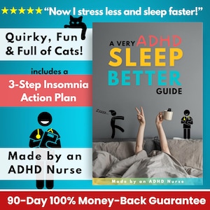 Op de afbeelding: Een gids met de titel "A Very ADHD Sleep Better Guide" met een cartoonillustratie van een persoon die in bed slaapt. De gids bevat een 3-stappenplan voor slapeloosheid en is gemaakt door een ADHD-verpleegkundige. De tekst "Now I stress less and sleep faster!" staat bovenaan de afbeelding.