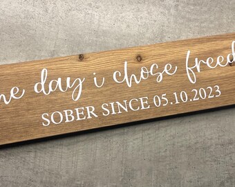 Personalized Sober Date Wooden Plaque, Rustic Walnut Sign