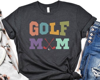 Golf Mom Shirt,Golf Mom Tee,Golf Mom T-Shirts,Golf Mama Shirts,Golf Mom,Golf Mama, Golf Sport Shirt,Golf Tshirt Golf Personalized