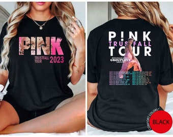 Comfort Colors Pink Trustfall Tour 2023, Trustfall Album Tee, Pink Singer Tour Music Festival Shirt Concert Apparel, Tour TShirt Pink Music