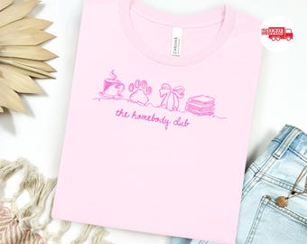 The Homebody Club Tshirt, Coquette Home Shirt, Paw Books and Coffee Tee