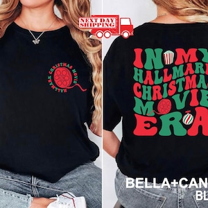 In My Hallmark Christmas Movie Era Sweatshirt, Hallmark Christmas Movies Shirt, Holiday Spirit Shirt, Hallmark Sweatshirt