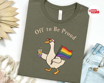Of To Be Proud TShirt, Silly Goose Pride Shirt, Lgbtq Flag Tee, Human Rights Clothes