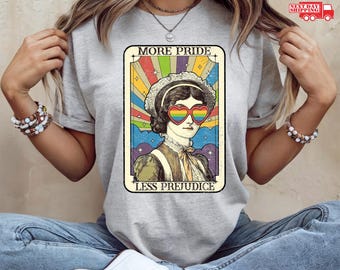 More Pride Less Prejudice Tarot Card TShirt, LGBTQ+ Shirt, Pride Clothes, Gift for Her