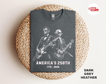 250 Years America Anniversary Shirt, George Washington Lincoln Playing Guitar TShirt
