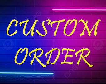 Custom Order for Custom Designs or to Print on Back