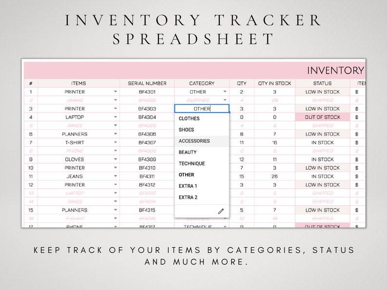 K&ouml;nnte beinhalten: Eine rosa und wei&szlig;e Tabellenkalkulation mit dem Titel "Inventory Tracker Spreadsheet" und einer Spalte mit der Bezeichnung "Items" mit einer Liste von Artikeln wie "Printer", "Laptop", "Planners", "T-Shirt", "Gloves", "Jeans" und "Phone". Es gibt eine Spalte mit der Bezeichnung "Serial Number", "Category", "Qty", "Qty in Stock", "Status" und "Item".