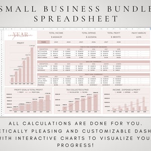 May include: A pink and white spreadsheet template for small business owners. The spreadsheet includes charts and graphs to track income, expenses, profit, and profit margin. The text "SMALL BUSINESS BUNDLE SPREADSHEET" is at the top of the spreadsheet. The text "ALL CALCULATIONS ARE DONE FOR YOU. AESTHETICALLY PLEASING AND CUSTOMIZABLE DASHBOARD WITH INTERACTIVE CHARTS TO VISUALIZE YOUR PROGRESS!" is at the bottom of the spreadsheet.