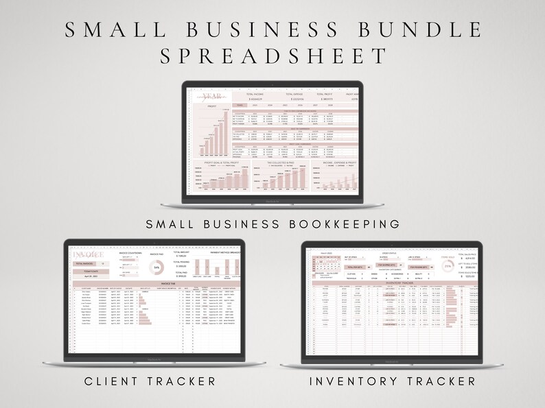 May include: A laptop screen displaying a spreadsheet with the title "Small Business Bundle Spreadsheet". The spreadsheet is divided into three sections: "Small Business Bookkeeping", "Client Tracker", and "Inventory Tracker".