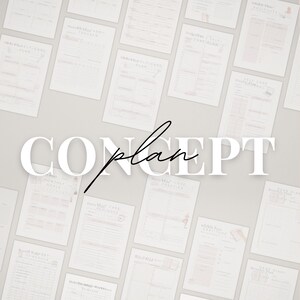 May include: A collection of printable planner pages with titles such as "Daily Self-Care Checklist", "Monthly Goals", "Daily Gratitude", and "Self-Care Manifestation Journal". The pages are designed in a minimalist style with pink and grey accents. The word "CONCEPT plan" is written in large white letters across the centre of the image.