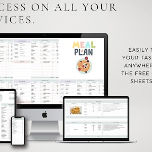May include: A digital meal planner template displayed on a desktop computer, a tablet, a laptop, and a smartphone. The screen shows a spreadsheet with grocery lists and meal planning sections. Text reads: ACCESS ON ALL YOUR DEVICES. EASILY TRACK YOUR TASKS FROM ANYWHERE WITH THE FREE GOOGLE SHEETS APP!