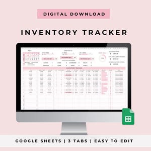 May include: A digital download inventory tracker displayed on a computer monitor. The spreadsheet features pink and white sections with columns for item details, stock levels, and pricing. Text includes DIGITAL DOWNLOAD, INVENTORY TRACKER, and GOOGLE SHEETS.