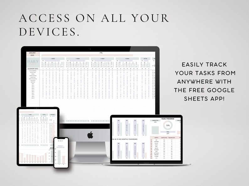 May include: A screenshot showing a Google Sheets spreadsheet on a desktop computer, tablet, and smartphone. The spreadsheet is a daily planner with a calendar view and a section for tracking tasks. The text on the screen reads "EASILY TRACK YOUR TASKS FROM ANYWHERE WITH THE FREE GOOGLE SHEETS APP!"
