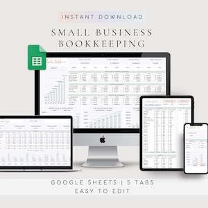 May include: A digital small business bookkeeping spreadsheet template for Google Sheets displayed on a desktop computer, laptop, tablet, and smartphone. The interface features financial tables, profit charts, and tax data with the text SMALL BUSINESS BOOKKEEPING.