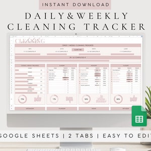 May include: A computer screen displaying a Google Sheets spreadsheet with a pink and white color scheme. The spreadsheet is a cleaning tracker with tabs for daily and weekly progress. The text "CLEAXING" is visible in the top left corner of the spreadsheet. The text "DAILY & WEEKLY CLEANING TRACKER" is visible at the top of the screen. The text "GOOGLE SHEETS | 2 TABS | EASY TO EDIT" is visible at the bottom of the screen.