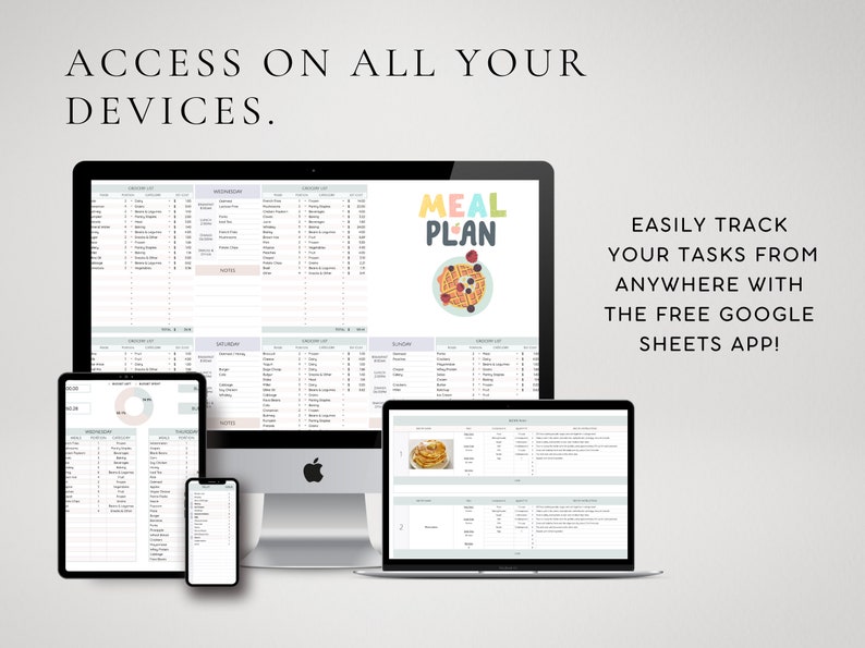 May include: A digital meal planner on a computer, tablet, and phone. The planner is titled "Meal Plan" and features a colorful illustration of pancakes with berries. The text "EASILY TRACK YOUR TASKS FROM ANYWHERE WITH THE FREE GOOGLE SHEETS APP!" is displayed on the right side of the image.