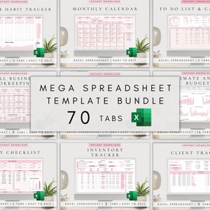 May include: A collage of nine computer screens displaying different spreadsheet templates. The templates are for habit tracking, monthly calendars, to-do lists, small business bookkeeping, daily checklists, inventory tracking, client tracking, and annual budgets. The text "MEGA SPREADSHEET TEMPLATE BUNDLE 70 TABS" is displayed in the centre of the collage.