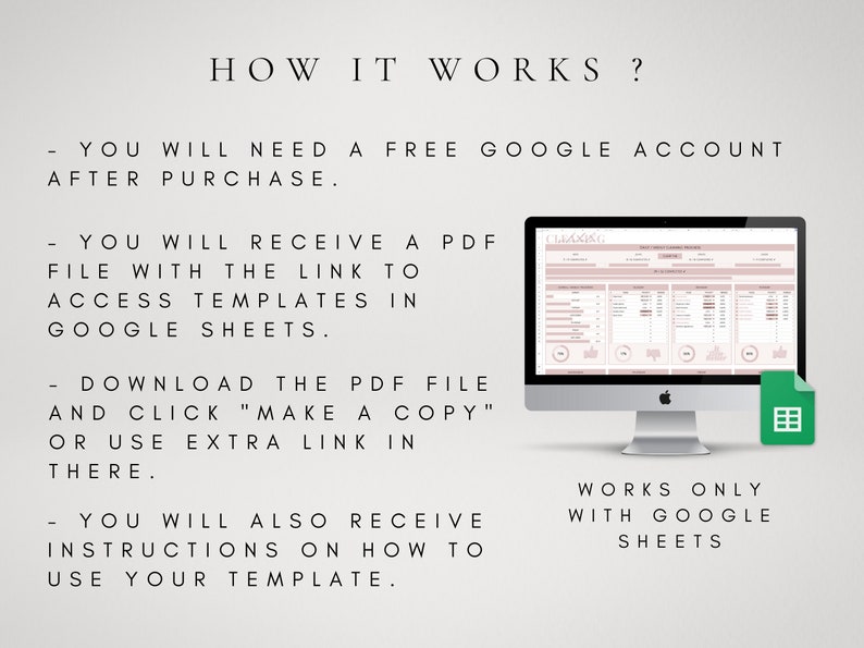 May include: A computer screen displaying a Google Sheet template with the text "Relaxing" at the top. The text "HOW IT WORKS?" is displayed on the left side of the image with instructions on how to access the template. The text "WORKS ONLY WITH GOOGLE SHEETS" is displayed on the right side of the image.