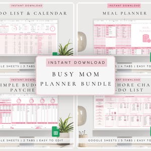 May include: A digital planner bundle for Google Sheets featuring a pink and white color scheme. The set includes a To Do List & Calendar, Meal Planner, Simple Budget & Paycheck, and Chore Chart & To-Do List, all labeled as instant downloads.