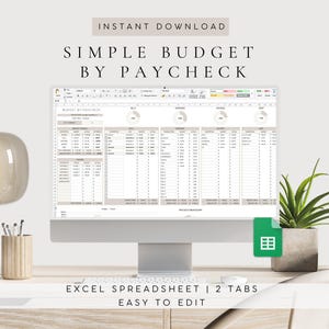 May include: A computer monitor displaying a Simple Budget by Paycheck Excel spreadsheet template. The screen shows financial tables, pie charts, and columns for income and expenses. A green spreadsheet icon is visible next to the monitor.