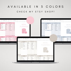 May include: Three screenshots of a digital meal planner on a laptop screen. The planner is available in three colors: pink, blue, and beige. The text "MEAL PLANNER" is visible on each screen.