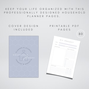 Puede incluir: Un planificador PDF imprimible con 80 p&aacute;ginas para la organizaci&oacute;n del hogar. La portada presenta un dise&ntilde;o azul claro con un icono de casa y el texto "Planner & Journal Household Planner". La p&aacute;gina de muestra muestra una secci&oacute;n "DIY Project" con encabezados para presupuesto, materiales y herramientas, fecha l&iacute;mite, sitio web/ubicaciones, lista de tareas pendientes, secciones y zonas, en stock y costo.