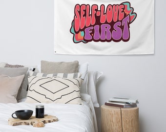 Bandera “Self-Love First” - Inspira Amor Propio y Positividad en Tu Espacio
