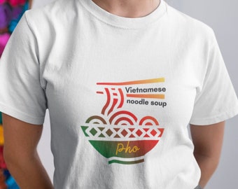 Pho Vietnamesische Nudelsuppe Tshirt, Baumwolle Crewneck, Kochen Shirt, Anime Tee, Feinschmecker T-Shirt, Ramen Schüssel, machen Pho nicht Krieg, Geschenk Food Lover