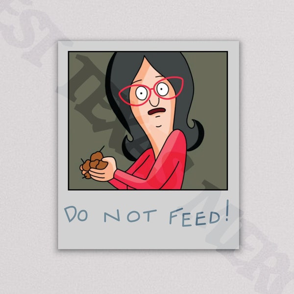 Bob's Burgers Fridge Magnets | Bob's Burgers Linda Belcher Do Not Feed Refrigerator Magnet, Car Magnet