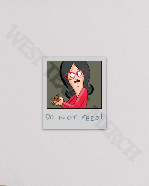 Bob's Burgers Fridge Magnets | Bob's Burgers Linda Belcher Do Not Feed Refrigerator Magnet, Car Magnet