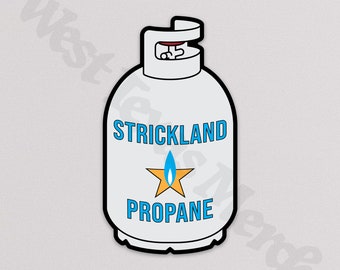 Strickland Propane Magnet | King of the Hill Car or Fridge Magnet