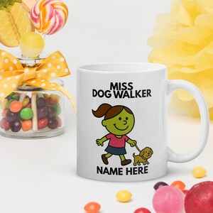 Miss Dog Walker Mug, Personalized name Dog Walking mug, little Thank you Gift for dog walkers, Dog Walker, Dog Mum Present, cute dog