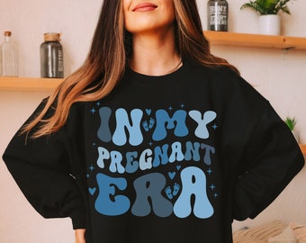 In My Pregnant Era Sweatshirt, Pregnancy Announcement Sweatshirt, Pregnancy Sweatshirt, Mom To Be Sweatshirt, Expecting Mom Gift Pregnant