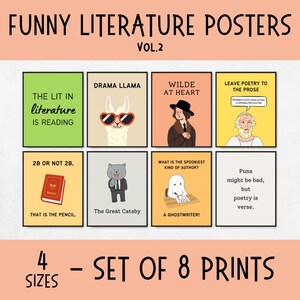 Puede incluir: Conjunto de 8 pósters imprimibles con juegos de palabras literarios divertidos e ilustraciones. Los pósters están en formato de cuadrícula con títulos como "The Lit in Literature is Reading", "Drama Llama", "Wilde at Heart", "Leave Poetry to the Prose", "2B or Not 2B", "What is the Spookiest Kind of Author?", "The Great Catsby" y "Puns might be bad, but poetry is verse."