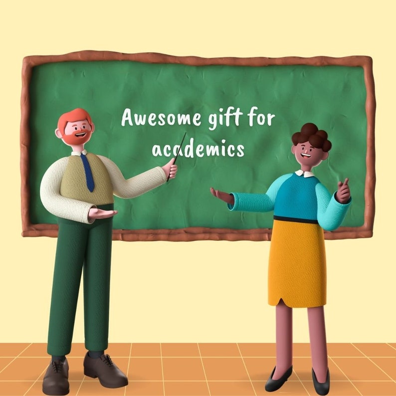 May include: Two cartoon teachers stand in front of a green chalkboard with the text "Awesome gift for academics" written on it. The teacher on the left is holding a pointer and the teacher on the right is pointing to the text.